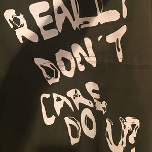 The infamous I really don’t care do you jacket